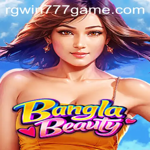 Exploring the Exciting World of BanglaBeauty: A New Gaming Phenomenon