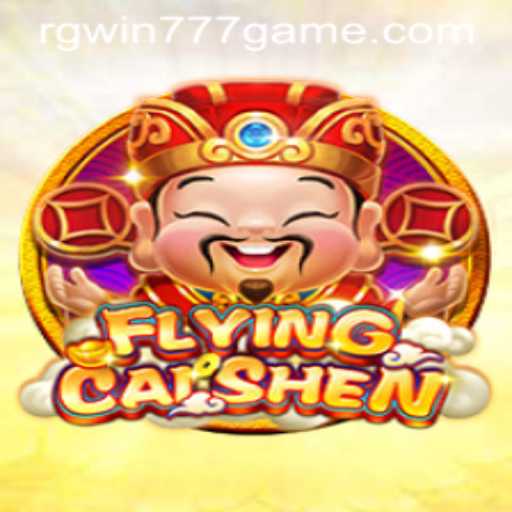 Discover the Thrills of FlyingCaiShen: An Exciting Gaming Experience