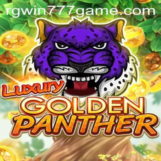 Discover the Thrills of LUXURYGOLDENPANTHER: The Ultimate Gaming Experience with RGWIN777