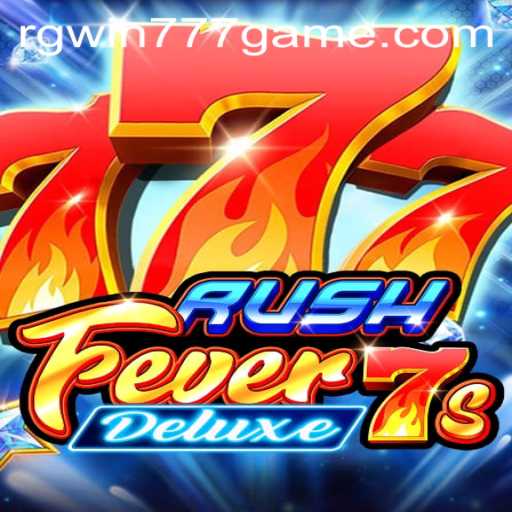 Exploring RushFever7sDeluxe: A Thrilling Slot Game Experience