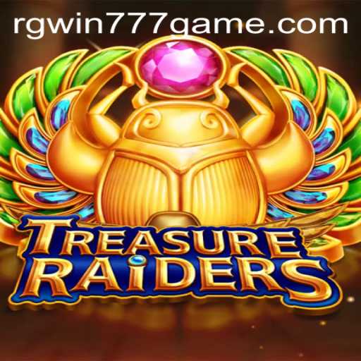 Unlock Hidden Riches: Dive into the World of TREASURERAIDERS with RGWIN777